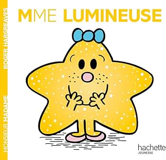 Madame Lumineuse